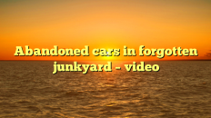 Abandoned cars in forgotten junkyard – video