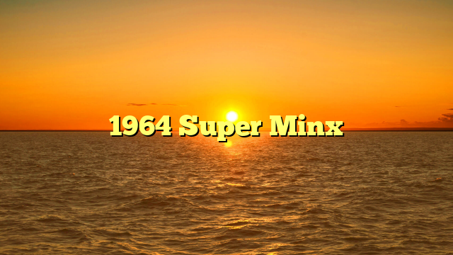 1964 Super Minx